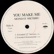 Monday Michiru - You Make Me