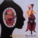 12inch Vinyl Single - Monday Michiru - Play It By Ear - Includes insert
