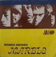 Mondo Grosso - Marble