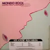 LP - Mondo Rock - Mondo Rock Chemistry