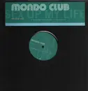 12inch Vinyl Single - Mondo Club - Sex Up My Life (The Pussy Song)