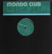 12inch Vinyl Single - Mondo Club - Sex Up My Life (The Pussy Song)