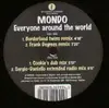 12'' - Mondo - Everyone Around The World