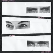 Mondo Fumatore - The Yeah The Yeah And The Yeah