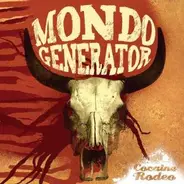 Mondo Generator - Cocaine Rodeo