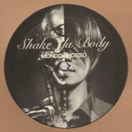 Mondo Grosso - Shake Ya Body