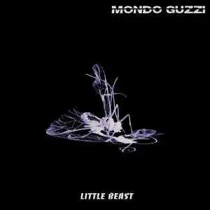 MONDO GUZZI - Little Beast
