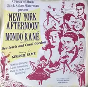 7inch Vinyl Single - Mondo Kané Featuring Dee Lewis And Coral Gordon Guest Star Georgie Fame - New York Afternoon