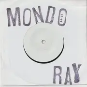 7inch Vinyl Single - Mondo Ray - Brush Your Tits - Test Pressing