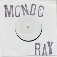 Mondo Ray - Brush Your Tits