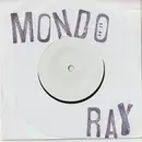 7inch Vinyl Single - Mondo Ray - Brush Your Tits - Test Pressing
