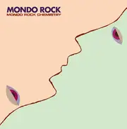 Mondo Rock - Mondo Rock Chemistry