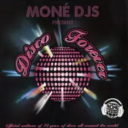 12inch Vinyl Single - Moné DJs - Disco Forever
