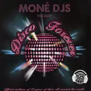 12inch Vinyl Single - Moné DJs - Disco Forever