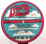 Monet - Come On To Me