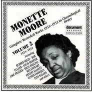 Monette Moore - Complete Recorded Works 1923-1932 In Chronological Order Volume 2 (1924-1932)