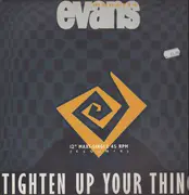 12inch Vinyl Single - Monette Evans - Tighten Up Your Thing