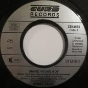 7inch Vinyl Single - Money Talks - Brave Young Boy