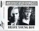CD Single - Money Talks - Brave Young Boy