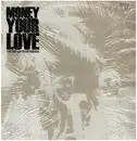 LP - Money Your Love - The Spit On Your Parade
