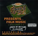 CD - Money B - Folk Music (Volume 1) (Music By My Folks, Fo' My Folks)