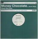 LP - Money Chocolate - Keep The Love