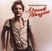 Moneybrother - Mount Pleasure