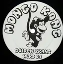 12inch Vinyl Single - MONGO KONG - GOLDEN SKANS/JAM ON IT - ORIGINAL