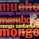 Double CD - Mongo Santamaria - Mucho Mambo Mongo