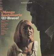 Mongo Santamaria - El Bravo!