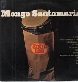 Mongo Santamaria - Soul Bag