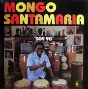 LP - Mongo Santamaria - Soy Yo