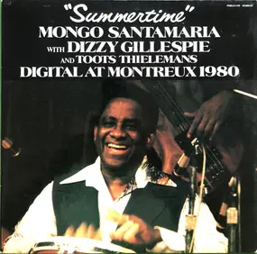 Mongo Santamaria - 'Summertime' - Digital At Montreux 1980