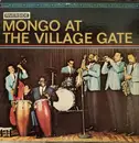 LP - Mongo Santamaria - Mongo At The Village Gate