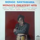 LP - Mongo Santamaria - Mongo's Greatest Hits