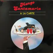 LP - Mongo Santamaria - A La Carte