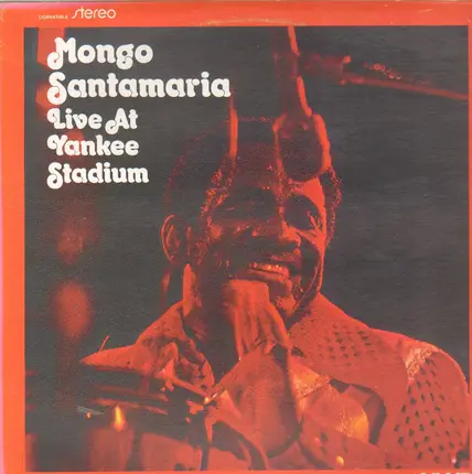 Mongo Santamaria - Live at Yankee Stadium
