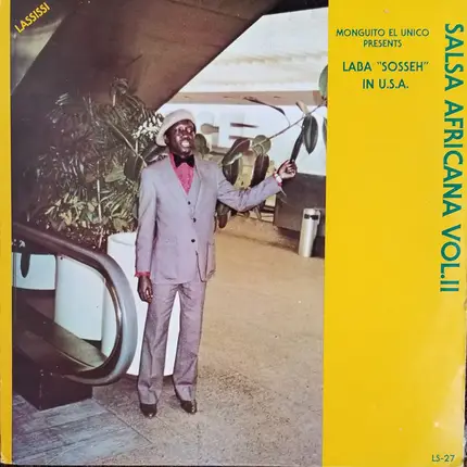 Monguito Presents Laba Sosseh - Laba 'Sosseh' In U.S.A.