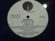 Monica - All Eyez On Me