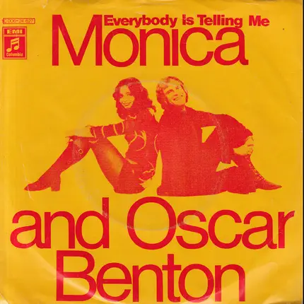 Monica Benton and Oscar Benton - Everybody Is Telling Me