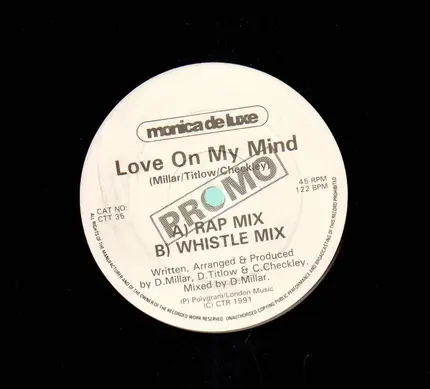 Monica De Luxe - Love On My Mind