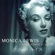 Monica Lewis - Sings Songs Of Love