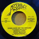 7inch Vinyl Single - Monica Lewis - Down Here On The Ground