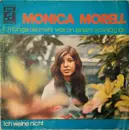 7inch Vinyl Single - Monica Morell - Ich Fange Nie Mehr Was An Einem Sonntag An