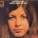 LP - Monica Morell - Später, Wann Ist Das?