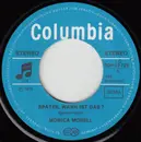 7inch Vinyl Single - Monica Morell - Später, Wann Ist Das?