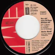 7inch Vinyl Single - Monica Morell - Was Wär', Wenn Ich Dieses Mädchen Wär'