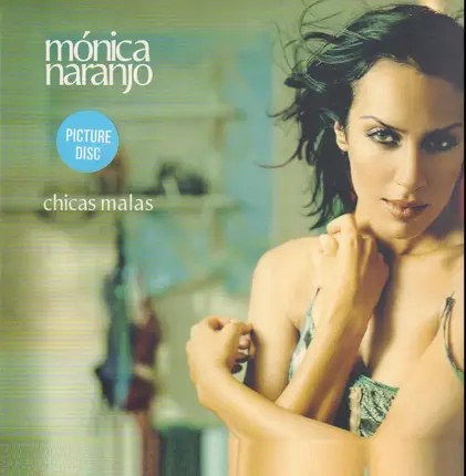 Monica Naranjo - Chicas Malas