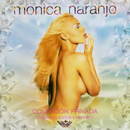 Mónica Naranjo - Colección Privada