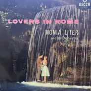 Monia Liter And His Orchestra - Lovers In Rome